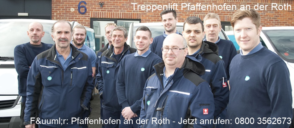 Treppenlift  Pfaffenhofen an der Roth